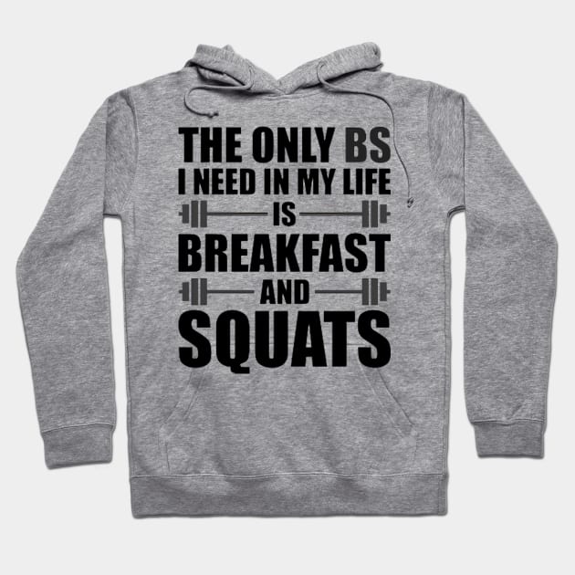 Breakfast And Squats Hoodie by Terrymatheny